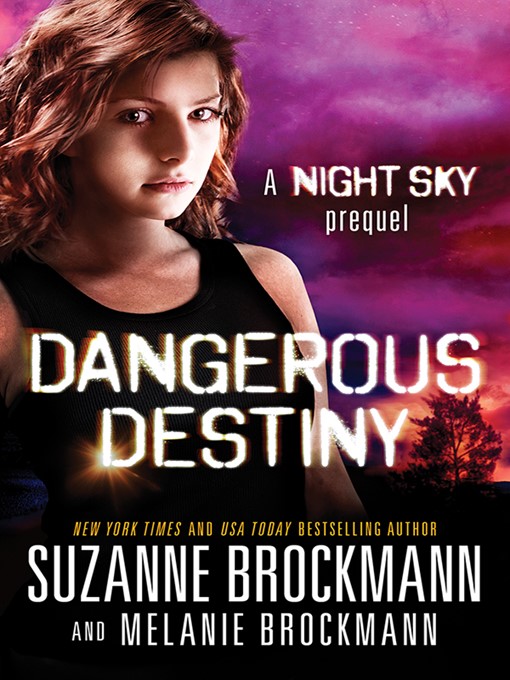 Title details for Dangerous Destiny by Suzanne Brockmann - Available